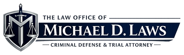 The Law Office of Michael D. Laws — Criminal Defense & Trial Attorney